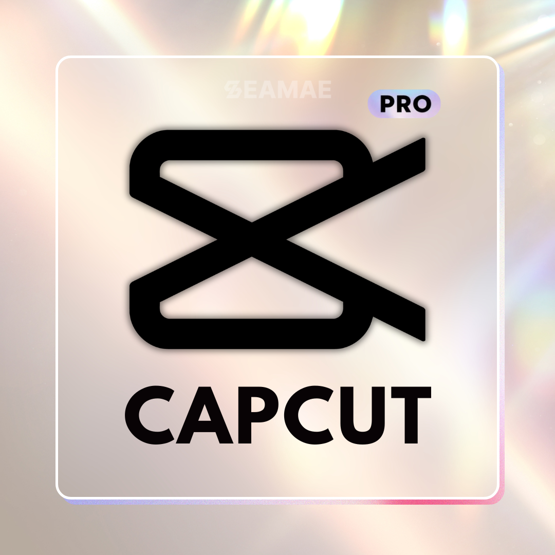 Ảnh CapCut Pro - on SEAMAE STORE