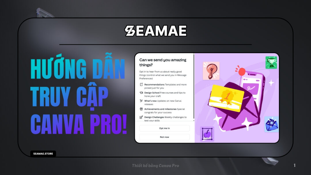 Hướng dẫn truy cập Canva Pro, khi mua tại Seamae.store - Ảnh 1